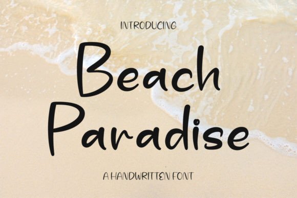 Beach Paradise: The Handwritten Typeface for Your Creative Shop