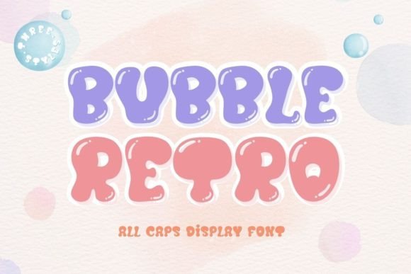 Bubble Retro: The Cute Display Font for Memorable Campaigns
