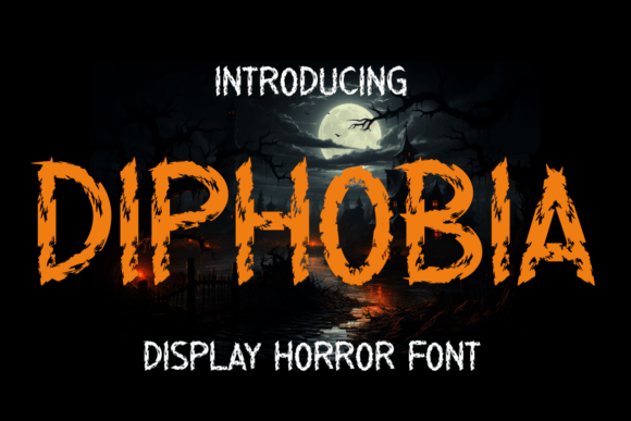 Diphobia: The Spooky Display Font for High-Impact Halloween Campaigns
