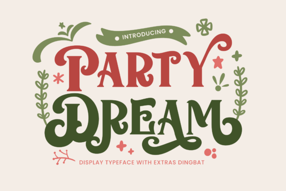 Party Dream: The Premium Display Font for Festive Campaigns