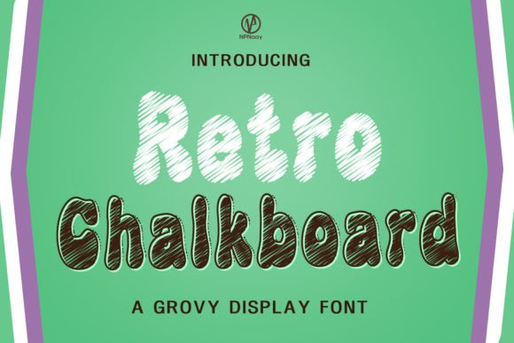 Retro Chalkboard: A Creative Display Font for Campaigns
