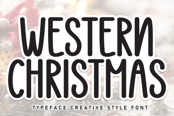 Western Christmas: The Perfect Display Font for Festive Digital Design